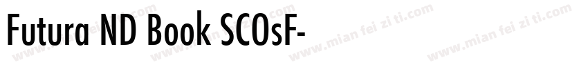 Futura ND Book SCOsF字体转换